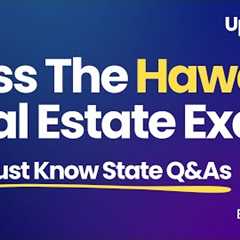 🎯 Ace Your Hawaii Real Estate Exam: 100 Must Know Q&As! 🎯