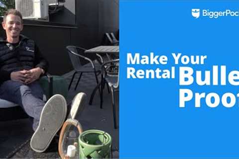9 ''Bulletproof'' Rental Property Improvements