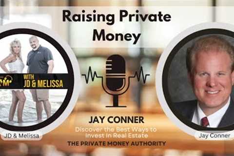 Real Estate Jam: How to Attract and Secure Private Money for Investment Success
