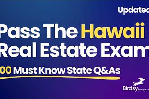 🎯 Ace Your Hawaii Real Estate Exam: 100 Must Know Q&As! 🎯