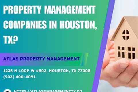 What are the best property management companies in Houston, TX?