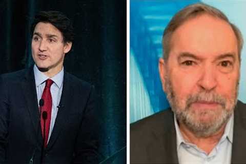 Tom Mulcair: Trudeau might not stick around for next election