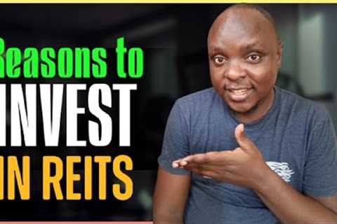 15 Benefits you Get from Investing in REITs (Real Estate Investment Trusts)