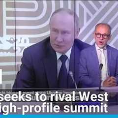 Putin seeks to rival West with high-profile BRICS summit • FRANCE 24 English
