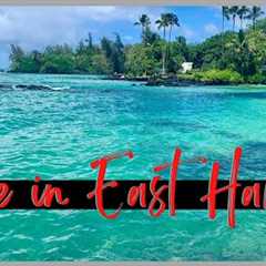 26 Questions Answered About Life On the East Side of the Big Island