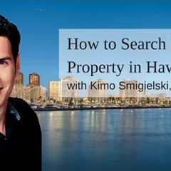 How to Search for Property in Hawaii | Hawaii Real Estate