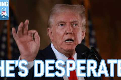 SCARED Trump makes DESPERATE move in sentencing