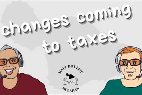 What''s Happening to Maui Property Taxes?
