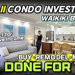 Waikiki Banyan Condo Investment 🏝️ | Buy, Remodel & Manage