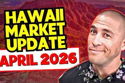 Where HAWAII Real Estate Is Actually Heating Up | Hawaii Housing Market Update - April 2026