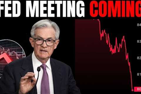 🚨WARNING: MARKETS ARE DROPPING BEFORE FED MEETING...